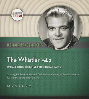 The Whistler, Vol. 2 by 