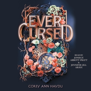 Ever Cursed by Corey Ann Haydu