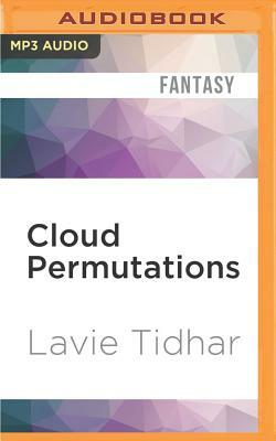 Cloud Permutations by Lavie Tidhar