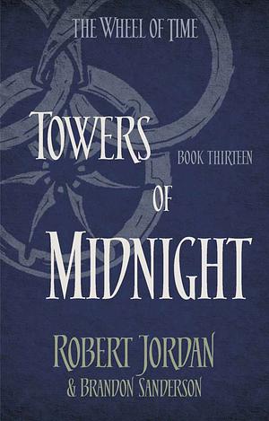 Towers of Midnight by Brandon Sanderson, Robert Jordan