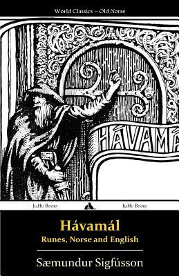 Hávamál - Runes, Norse and English by Smundur Sigfusson