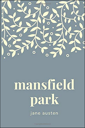 Mansfield Park by Jane Austen