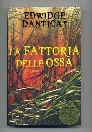 La fattoria delle ossa by Edwidge Danticat