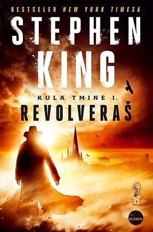 Revolveraš by Stephen King