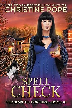 Spell Check by Christine Pope