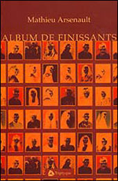 Album de finissants by Mathieu Arsenault