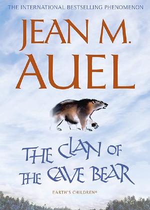 The Clan of the Cave Bear by Jean M. Auel