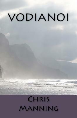 Vodianoi by Chris Manning
