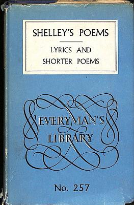 Shelley's Poems: Lyrics and Shorter Poems Volume 1 by Percy Bysshe Shelley