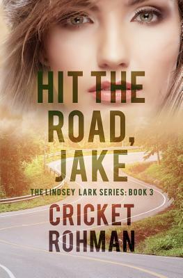 Hit The Road, Jake! by Cricket Rohman