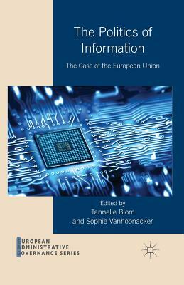 The Politics of Information: The Case of the European Union by 