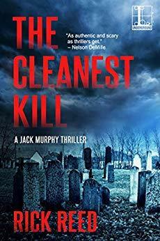 The Cleanest Kill by Rick Reed