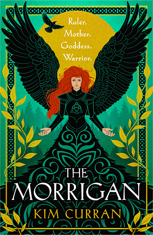 The Morrigan by Kim Curran