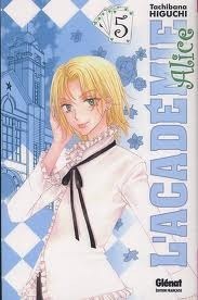 L'académie Alice, Volume 5 by Tachibana Higuchi