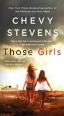 Those Girls by Chevy Stevens