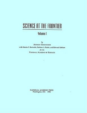 Science at the Frontier by Addison Greenwood, National Academy of Sciences