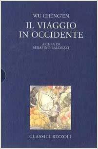 Il viaggio in Occidente by Wu Cheng'en