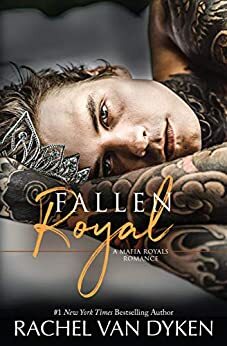 Fallen Royal by Rachel Van Dyken