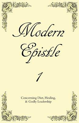 Modern Epistle 1: The First Letter of Pauly to the Americas by Pauly Hart
