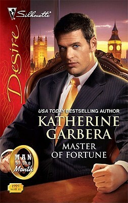 Master of Fortune by Katherine Garbera