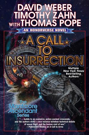 A Call to Insurrection by Thomas Pope, David Weber, Timothy Zahn