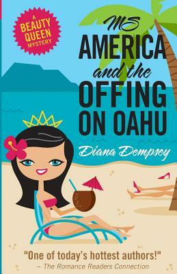 Ms America and the Offing on Oahu by Diana Dempsey