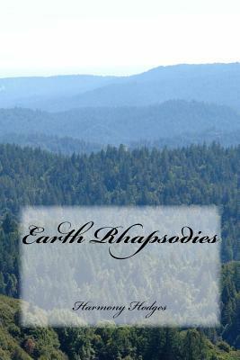 Earth Rhapsodies by Harmony Hodges