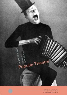 Popular Theatre: A Sourcebook by 