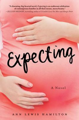 Expecting by Ann Lewis Hamilton