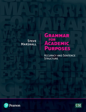 Grammar for Academic Purpose 2 - Student Book by Steve Marshall