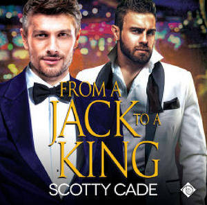 From a Jack to a King by Scotty Cade