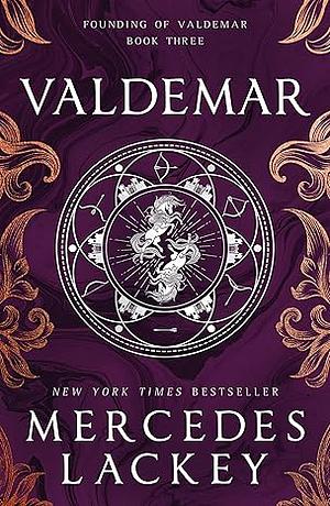 Founding of Valdemar - Valdemar by Mercedes Lackey