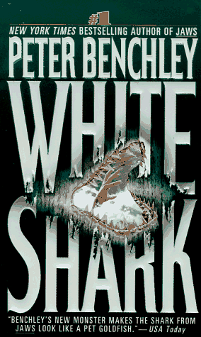 White Shark by Peter Benchley