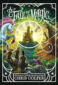 A Tale of Magic: A Tale of Witchcraft by Chris Colfer