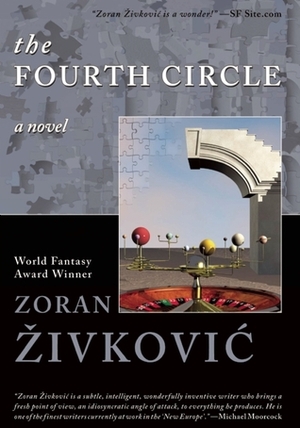 The Fourth Circle by Zoran Živković