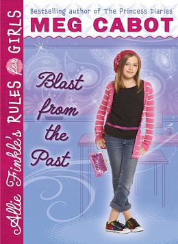 Blast from the Past by Meg Cabot