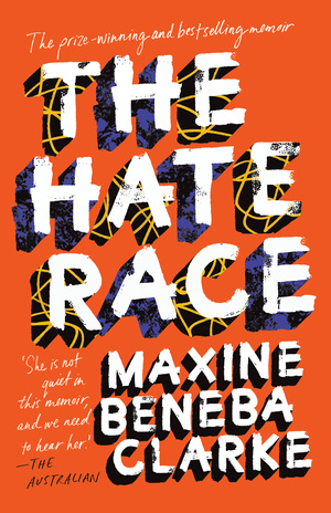 The Hate Race by Maxine Beneba Clarke