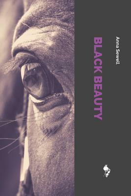 Black Beauty by Anna Sewell