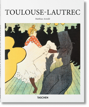 Toulouse-Lautrec by Matthias Arnold