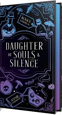 Daughter of Souls & Silence by Annie Anderson