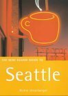 The Rough Guide to Seattle Mini by Richie Unterberger