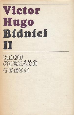 Bídníci II by Victor Hugo