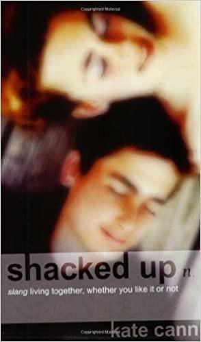 Shacked Up by Kate Cann