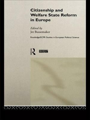 Citizenship and Welfare State Reform in Europe by 