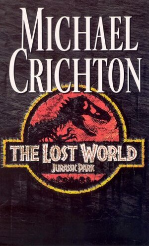 The Lost World by Michael Crichton