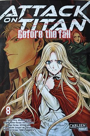 Attack on Titan: Before the Fall, Band 08 by Satoshi Shiki, Ryo Suzukaze, Hajime Isayama