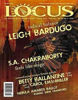 Locus Magazine, Issue #698, March 2019 by Liza Groen Trombi