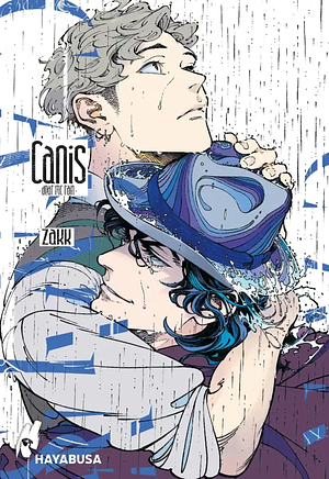 Canis: Dear Mr. Rain by ZAKK