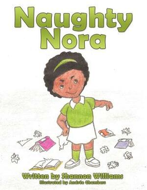 Naughty Nora by Shannon Williams