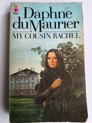 My Cousin Rachel by Daphne du Maurier